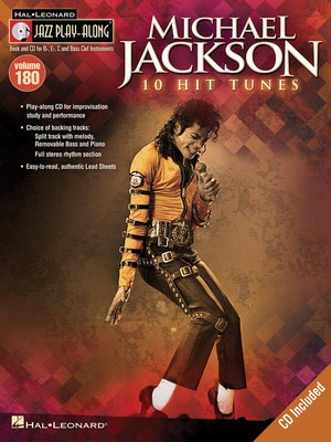 Michael Jackson - Jazz Play-Along Volume 180 - Bb Instrument|Bass Clef Instrument|C Instrument|Eb Instrument Hal Leonard Lead Sheet /CD