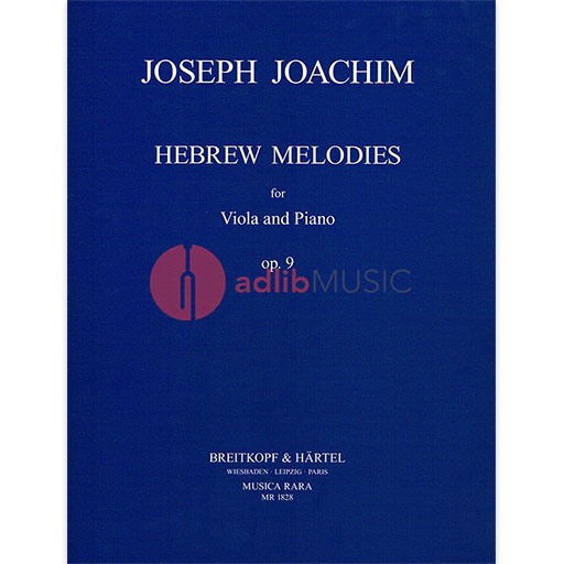 Joachim - Hebrew Melodies Op9 - Viola/Piano Accompaniment Breitkopf MR1828