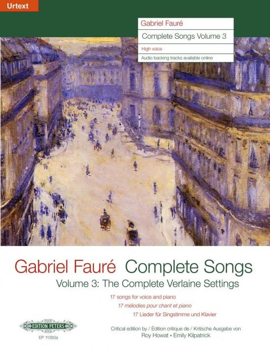 Faure - Complete Songs Vol. 3 - High Voice/Piano Accompaniment/Audio Access Online - Peters EP11393A
