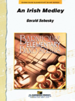 An Irish Medley - Gerald Sebesky C.L. Barnhouse Company Score/Parts
