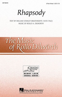 Rhapsody - Rollo Dilworth - 3-Part Mixed William Stanley Braithwaite Hal Leonard Choral Score Octavo