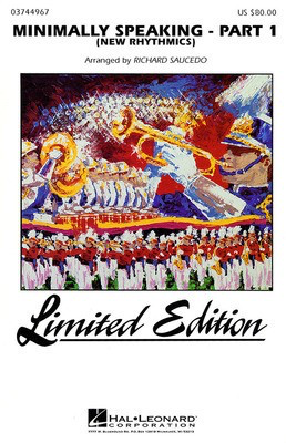 Minimally Speaking - Part 1 (Newrhythmics) - Richard L. Saucedo - Michael McIntosh Hal Leonard Score/Parts