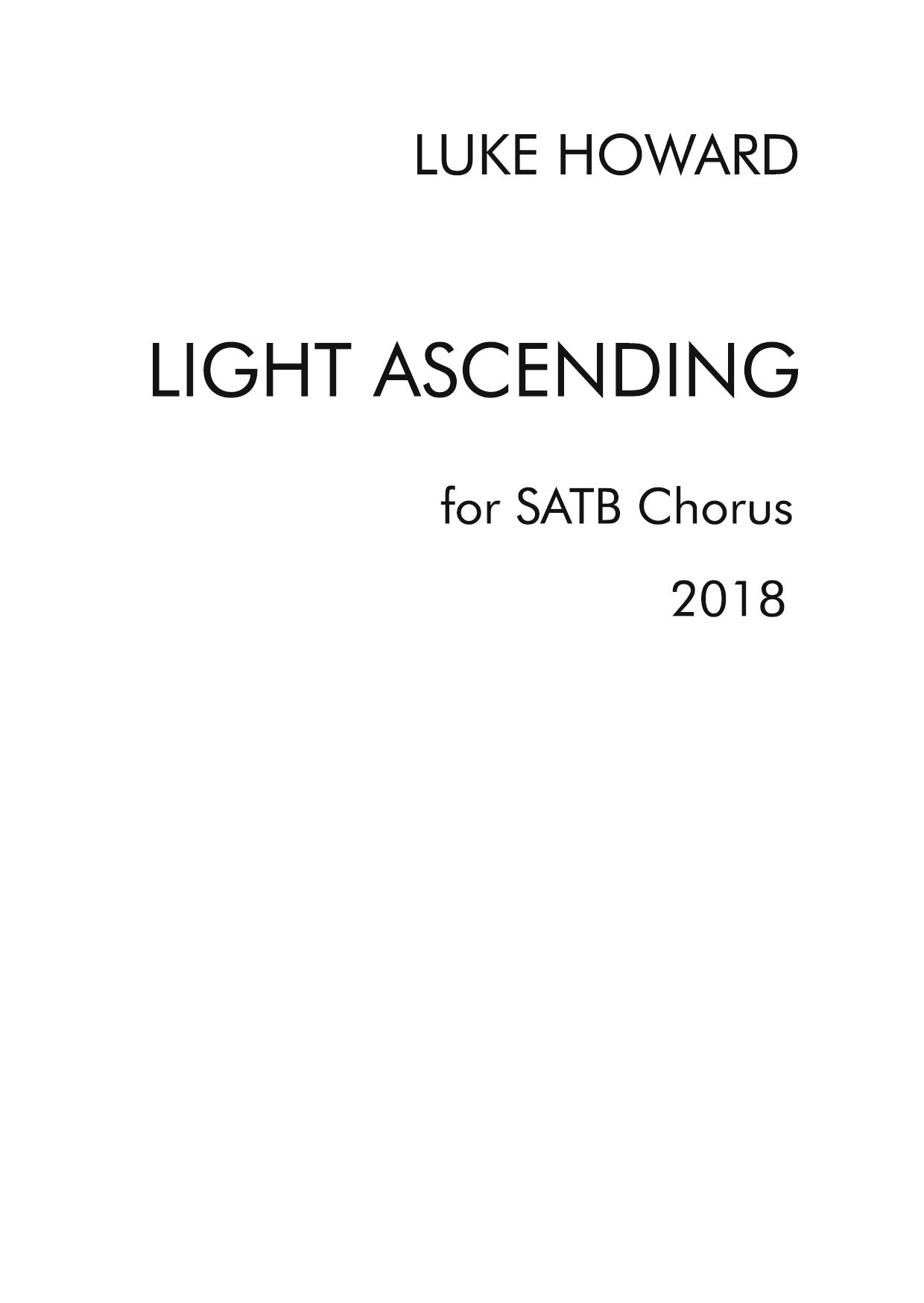 Light Ascending - Luke Howard - SATB Chorus (Digital Download)