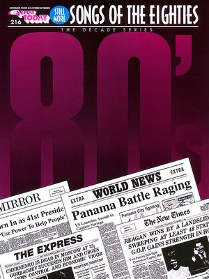 Still More Songs of the '80s