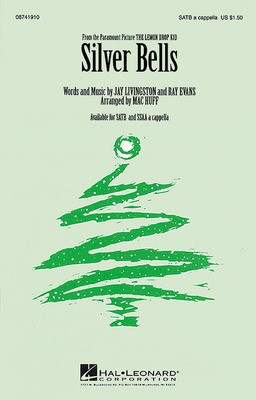 Silver Bells - Jay Livingston|Ray Evans - SSAA Mac Huff Hal Leonard Choral Score Octavo