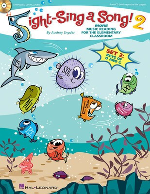 Sight-Sing a Song! (Set 2) - More Music Reading for the Elementary Classroom - Audrey Snyder - Hal Leonard Softcover/CD