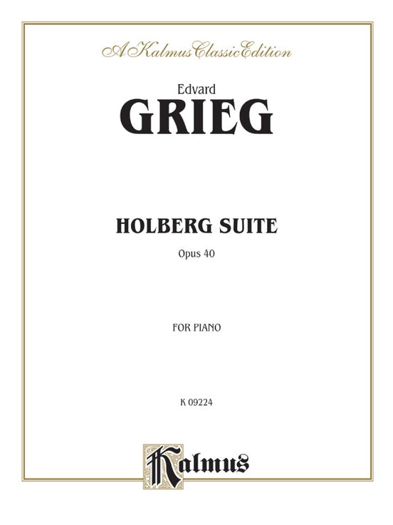 Grieg - Holberg Suite, Op. 40 - Piano Solo (Digital Download)