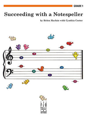 Succeeding with a Notespeller, Grade 1
