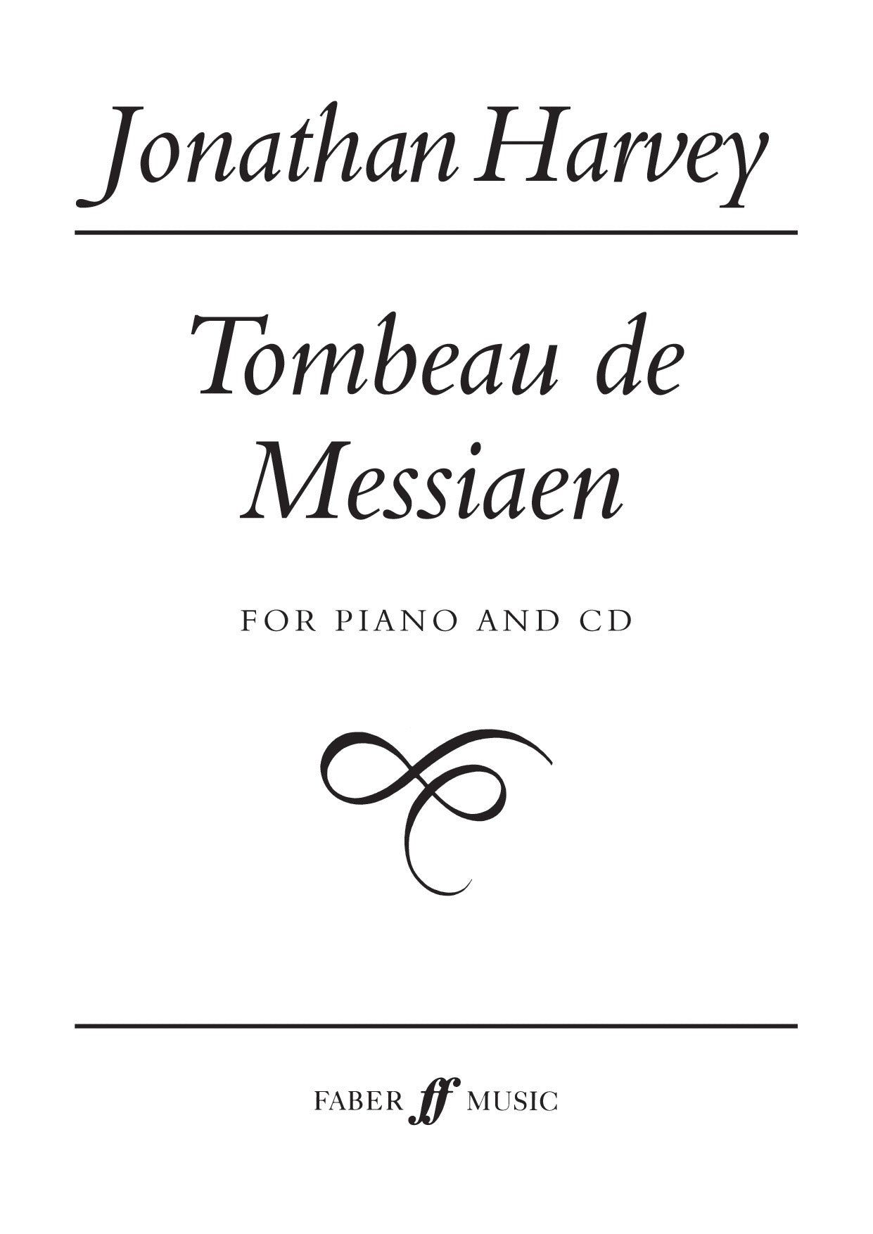 Harvey - Tombeau de Messiaen - Piano Solo (Digital Download)