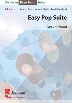 Easy Pop Suite - Dizzy Stratford - De Haske Publications Score/Parts