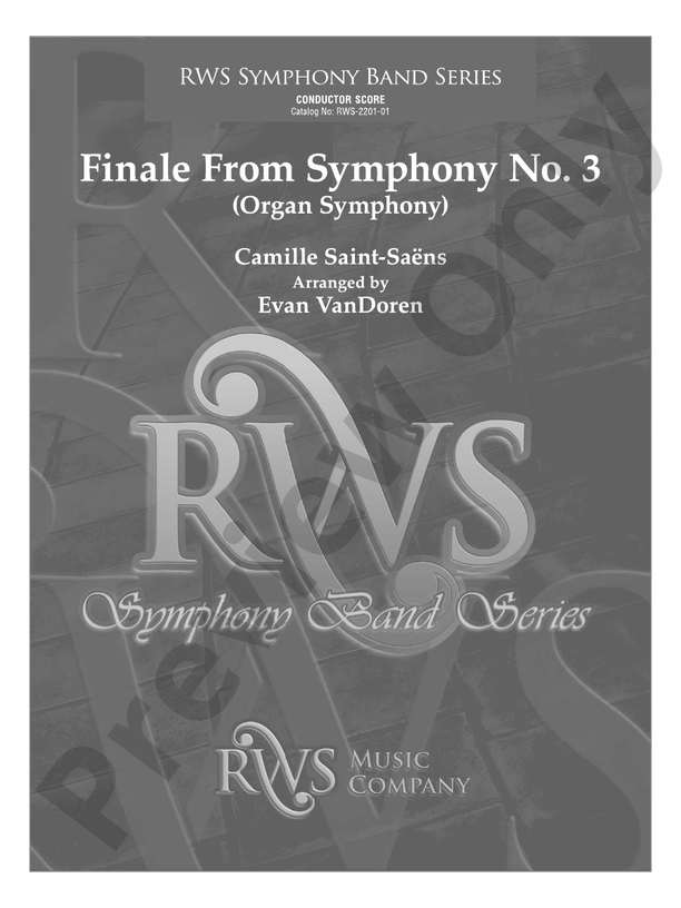 Finale from Symphony No. 3 - Organ Symphony - Concert Band Conductor Score & Parts (Digital Download)