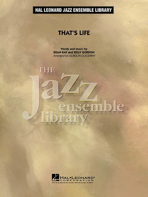 That's Life - Dean Kay|Kelly Gordon - Gordon Goodwin Hal Leonard Score/Parts