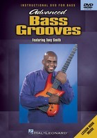 Advanced Bass Grooves - Bass Guitar Tony Smith Hal Leonard DVD