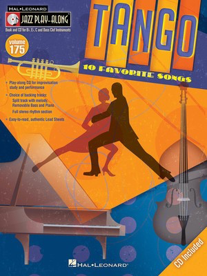 Tango - Jazz Play-Along Volume 175 - Various - Bb Instrument|Bass Clef Instrument|C Instrument|Eb Instrument Hal Leonard Lead Sheet /CD