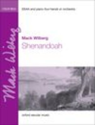 Shenandoah - Mack Wilberg - SA Oxford University Press Choral Score Octavo