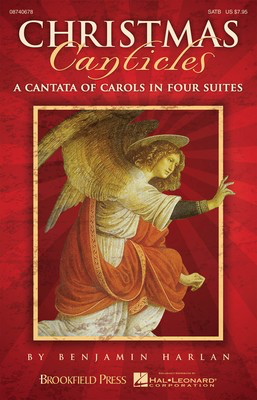 Christmas Canticles - A Cantata of Carols in Four Suites - Benjamin Harlan Brookfield Press Chamber Ensemble Score/Parts