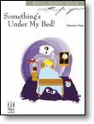 Something's Under My Bed