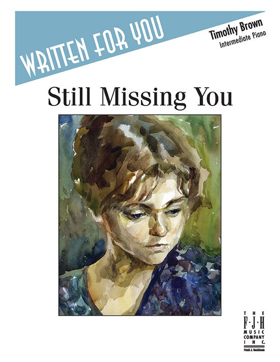 Still Missing You - Piano (Digital Download)