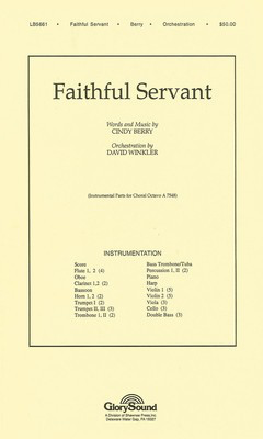 Faithful Servant - Cindy Berry - David Winkler Shawnee Press Score/Parts