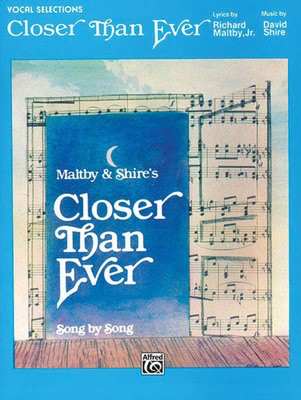 Closer Than Ever - Vocal Selections - David Shire - Alfred Music Piano, Vocal & Guitar