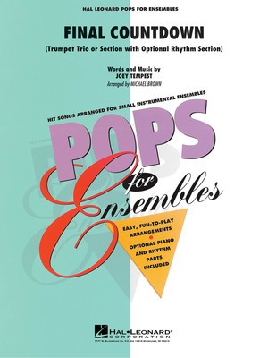 Final Countdown - Trumpet Trio or Ensemble (opt. rhythm section) - Joey Tempest - Trumpet Michael Brown Hal Leonard Trumpet Trio Score/Parts