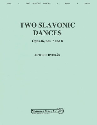 Two Slavonic Dances - Antonin Dvorak - Andrew Balent Hal Leonard Score/Parts