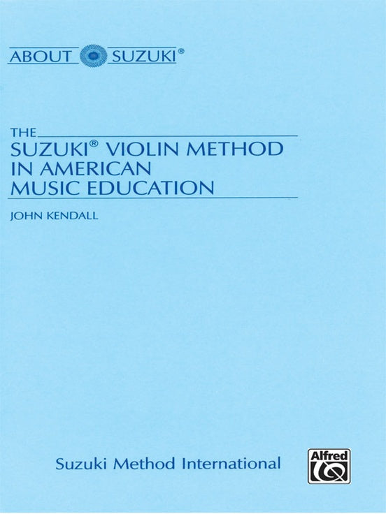 Suzuki Violin Method in American Music Education