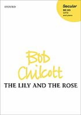 The Lily and the Rose SATB/Piano