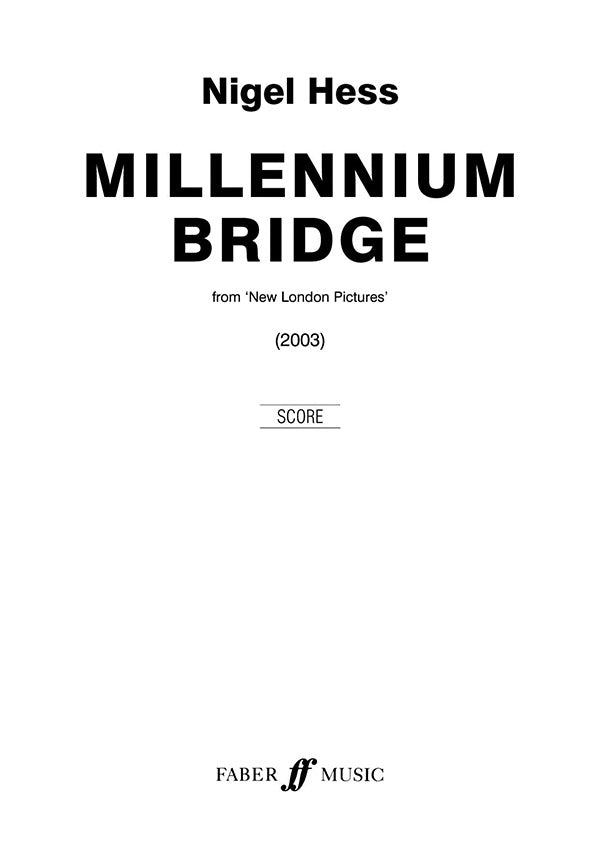 MILLENNIUM BRIDGE WIND BAND SCORE