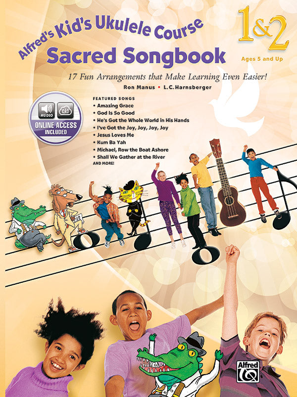Alfreds Kids Ukulele Course Sacred Songbook 1-2
