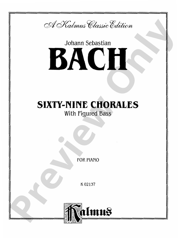 Bach - Sixty-nine Chorales with figured bass (Ed. Hans Bischoff) - Piano Solo (Digital Download)