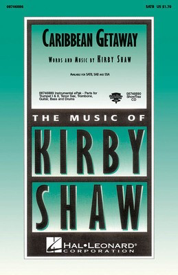 Caribbean Getaway - Kirby Shaw - SAB Hal Leonard Choral Score Octavo
