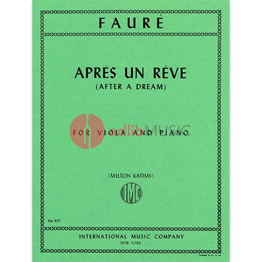 Faure - Apres un Reve - Viola/Piano Accompaniment IMC IMC0657