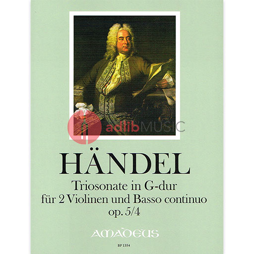 Handel - Trio Sonata in GMaj Op5/4 - 2 Violins/Basso Continuo Amadeus BP1354