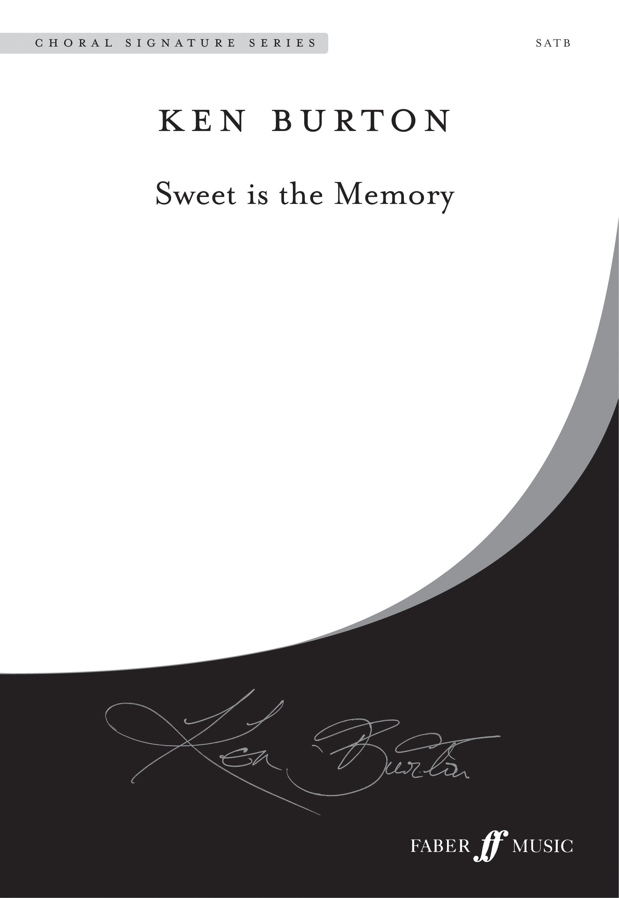 Sweet is the Memory - SATB Chorus (Digital Download)
