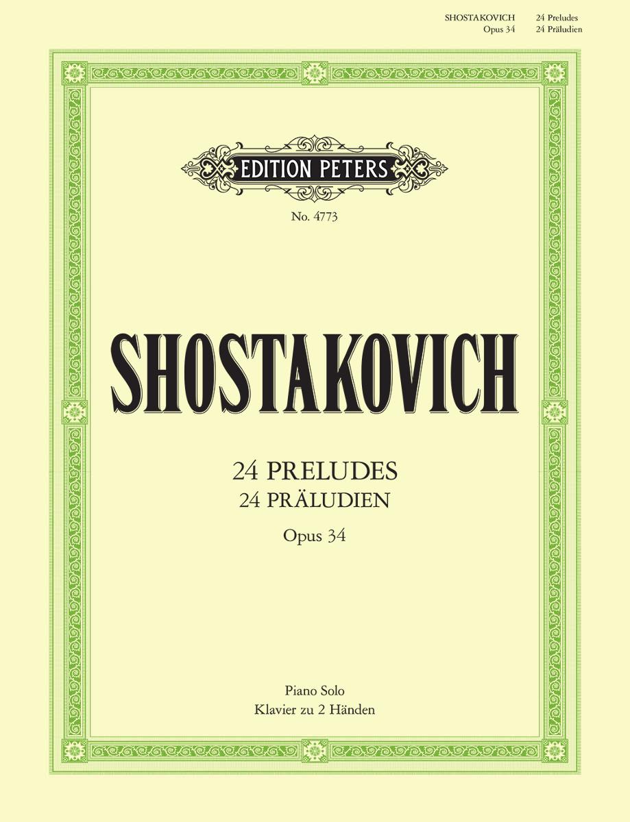 Shostakovich - 24 Preludes Op34 - Piano Solo - Peters EP4773