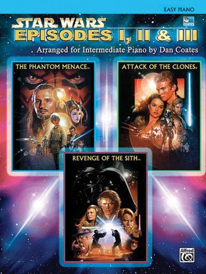 Star Wars: Episodes I, II & III - Easy Piano Solo - John Williams - Dan Coates Alfred Music Easy Piano