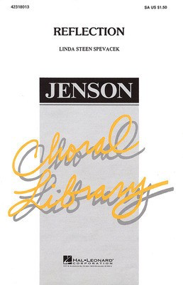 Reflection - Linda Spevacek - 2-Part Hal Leonard Choral Score Octavo