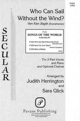 Who Can Sail Without the Wind? - Judith Herrington|Sara Glick - 2-Part Pavane Publishing Choral Score Octavo