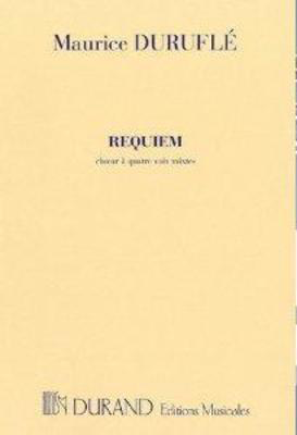 Requiem - Maurice Durufle - SATB Durand Editions Musicales Choral Score