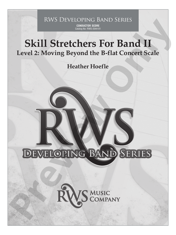 Skill Stretchers for Band II - Level 2: Moving Beyond the B-flat Concert Scale - Concert Band Conductor Score & Parts(Digital Download)