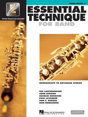 Essential Technique for Band Book 3 - Oboe/EEi Online Resources by Menghini/Bierschenk/Higgins/Lavender/Lautzenheiser/Rhodes Hal Leonard 862618