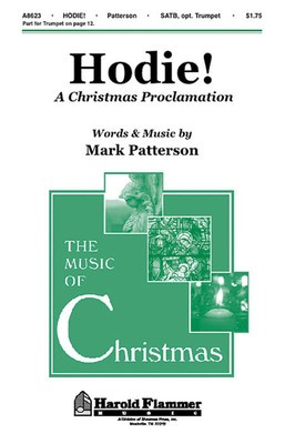 Hodie! - A Christmas Proclamation - Mark Patterson - SATB Shawnee Press Choral Score Octavo