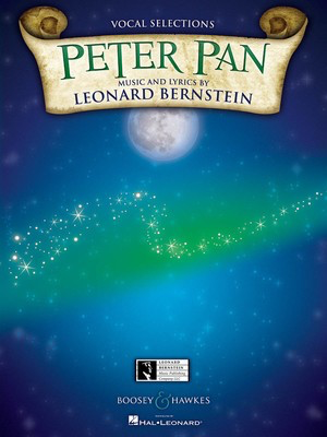 Peter Pan - First Edition - Leonard Bernstein - Piano|Vocal Boosey & Hawkes Vocal Selections