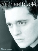 Michael Buble - Guitar|Piano|Vocal Hal Leonard Piano, Vocal & Guitar