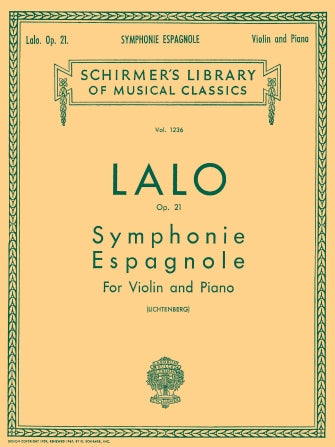 Lalo - Symphony Espagnole Op21 Lib1236 - Violin/Piano Accompaniment Schirmer 50258210