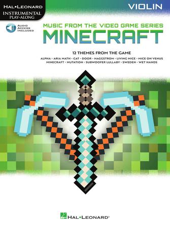 Minecraft Music from the Video Game Series - Violin/Audio Access Online Hal Leonard 1074316