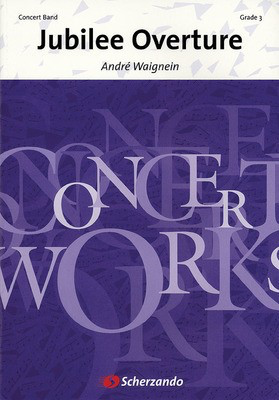 Jubilee Overture - Andre Waignein - De Haske Publications Score/Parts
