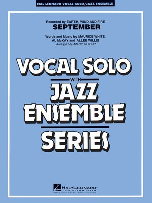 September (Key: C) - Al McKay|Allee Willis|Maurice White - Mark Taylor Hal Leonard Score/Parts