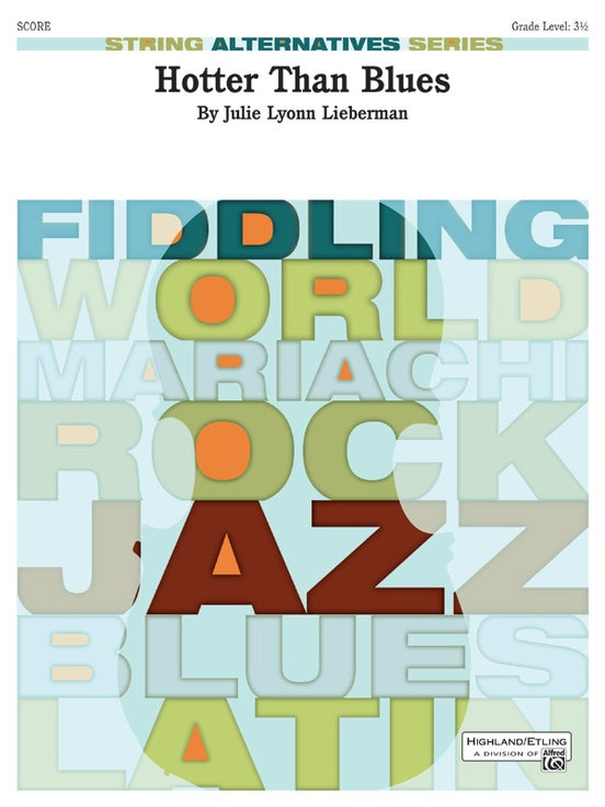 Hotter Than Blues – String Orchestra Conductor Score & Parts (Digital Download)